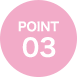 POINT 03